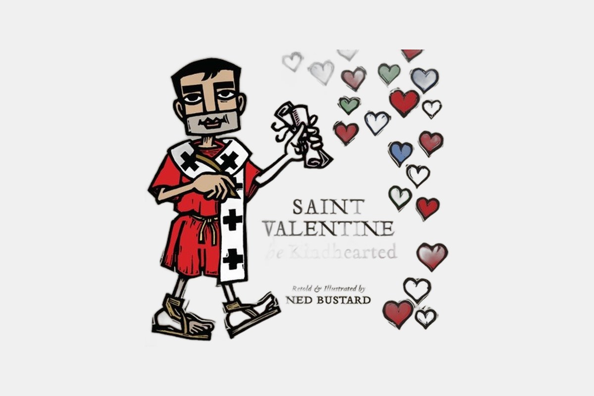 Saint Valentine the Kindhearted IVP Kids Edition
